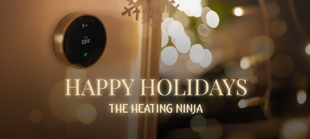 Holiday Wishes from The Heating Ninja